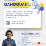 Informasi Gangguan 30 Juli 2026