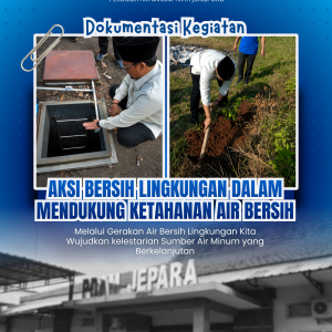 Perumda Air Minum Tirta Jungporo Gelar Aksi Bersih Lingkungan dan Penanaman Pohon dalam Rangka Hari Lingkungan Hidup 2026