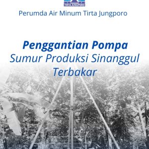 Penggantian Pompa Sumur Produksi Sinanggul Terbakar